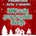 Aplink Lietuvą apėjo net 56 kartus